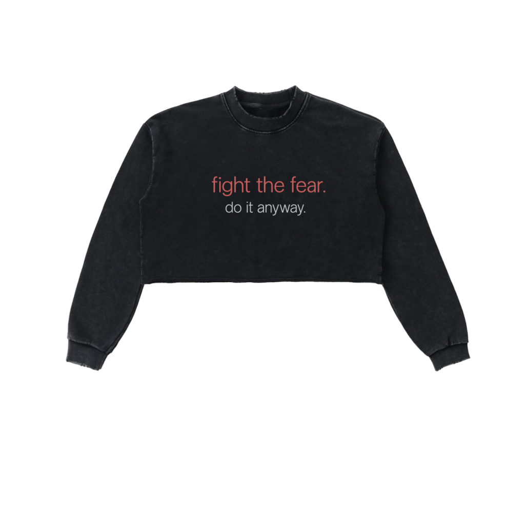 Snow Washed 'fight the fear' Cropped Sweater
