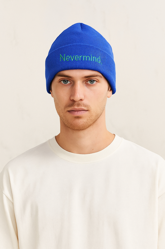 Cuffed 'Nevermind.' Beanie